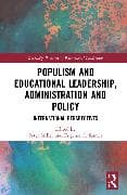Populism and Educational Leadership, Administration and Policy