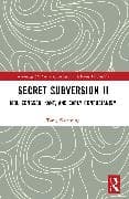 Secret Subversion II
