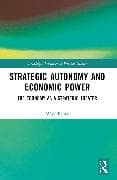 Strategic Autonomy and Economic Power