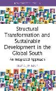 Structural Transformation and Sustainable Development in the Global South