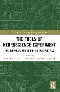 The Tools of Neuroscience Experiment