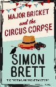 Major Bricket and the Circus Corpse
