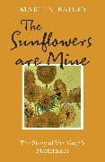 The Sunflowers are Mine