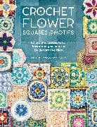 Crochet Flower Squares & Motifs