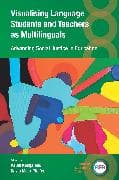 Visualising Language Students and Teachers as Multilinguals