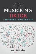 Musicking TikTok