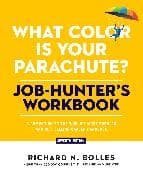 What Color Is Your Parachute? Job-Hunter's Workbook, Seventh Edition