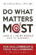 Do What Matters Most, Second Edition