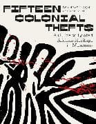 Fifteen Colonial Thefts