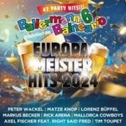 Ballermann 6 Balneario präs. die Europameister Hit