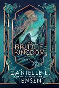 The Bridge Kingdom