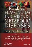Role of Flavonoids in Chronic Metabolic Diseases