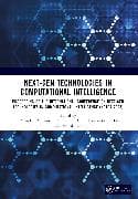 Next-Gen Technologies in Computational Intelligence