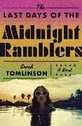 The Last Days of the Midnight Ramblers