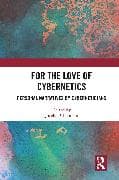 For the Love of Cybernetics