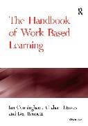 The Handbook of Work Based Learning