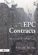 Understanding and Negotiating EPC Contracts, Volume 2