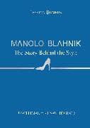 Manolo Blahnik: The Story Behind the Style