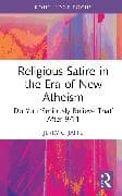 Religious Satire in the Era of New Atheism