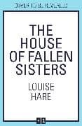 The House of Fallen Sisters