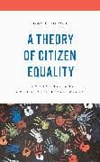 A Theory of Citizen Equality