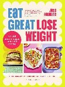 Eat Great, Lose Weight