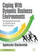 Coping With Dynamic Business Environments