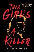 This Girl's a Killer