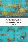 Becoming Weather