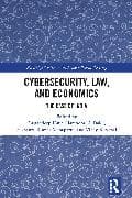 Cybersecurity, Law, and Economics