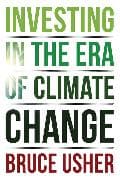 Investing in the Era of Climate Change
