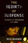 The Rebirth of Suspense