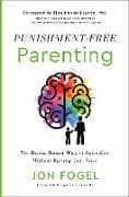 Punishment-Free Parenting