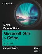 New Perspectives MicrosoftÂ® 365Â® & OfficeÂ® Advanced, First Edition