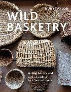 Wild Basketry