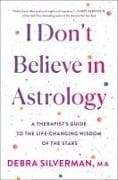 I Don't Believe in Astrology