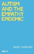 Autism and the Empathy Epidemic