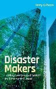 Disaster Makers