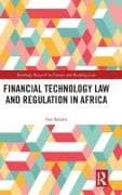 Financial Technology Law and Regulation in Africa