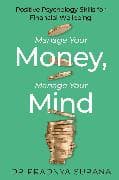 Manage Your Money, Manage Your Mind