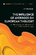 The Influence of Averroes on European Thought
