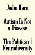 Autism Is Not A Disease