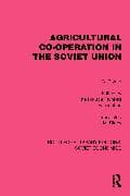 Agricultural Co-operation in the Soviet Union