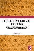 Digital Currencies and Public Law