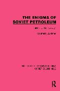 The Enigma of Soviet Petroleum