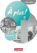 À plus ! Neubearbeitung - Französisch als 1. und 2. Fremdsprache - Ausgabe 2020 - Charnières