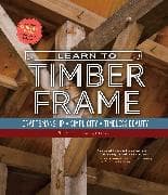Learn to Timber Frame