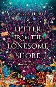 A Letter from the Lonesome Shore