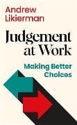 Judgement at Work