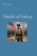 Shield of Safety